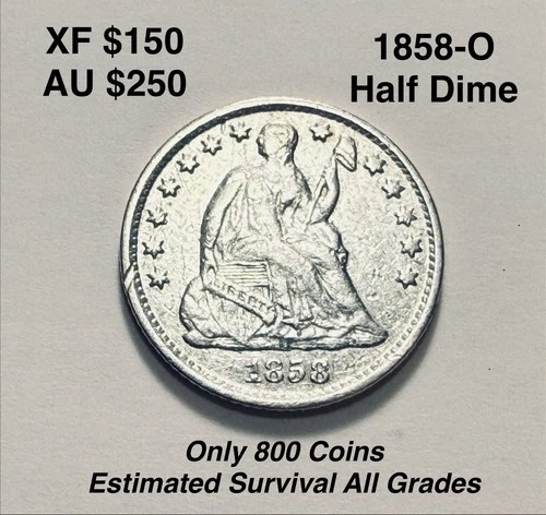 1858-O Seated Liberty H10c Half Dime XF / AU