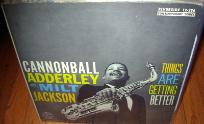 CANNONBALL ADDERLEY / MILT JACKSON things are getting better ( jazz ) 