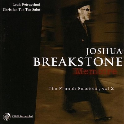 Joshua Breakstone The French Sessions: Memoire - Volume 2 (CD) (US IMPORT)