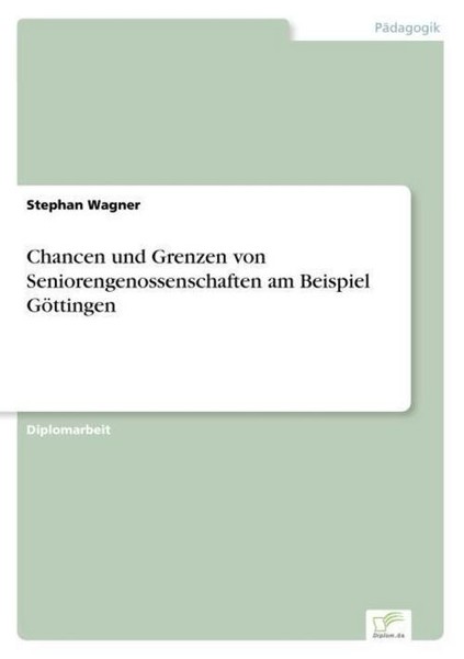 Chancen Und Grenzen Von Seniorengenossenschaften Am Beispiel GöTtingen Stephan W-image