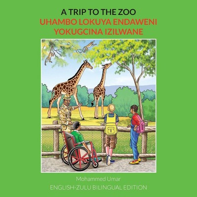 Mohammed Umar | A Trip to the Zoo | Taschenbuch | ? (2022) | Salaam Publishing