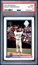 1991 BOWMAN #692 RICKEY HENDERSON PSA 8
