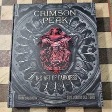 Crimson Peak The Art of Darkness by Mark Salisbury 2015 Hardcover First Print 