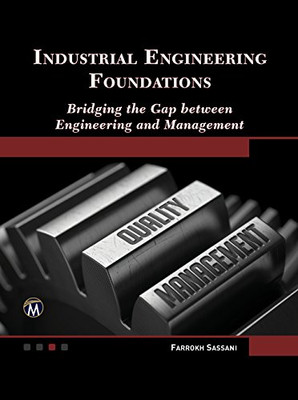 Industrial Engineering Foundations - HardBack NEU Farrokh Sassani 28.02.2017