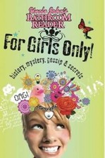 Uncle John's Bathroom Reader for Girls Only! by Bathroom Readers' Institute