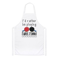 I'd Eher Sein Playing Tisch Tennis Koch SchüRze Ping Pong Sport Lustig Kochen