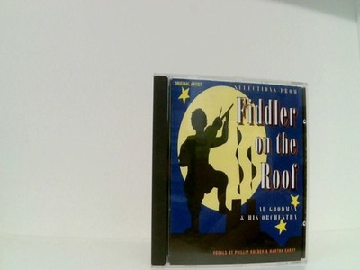 Selections From Fiddler On The Roof Al Goodman & His, Orchestra: