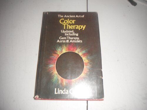 THE ANCIENT ART OF COLOR THERAPY: UPDATED, INCLUDING GEM By Linda A. Clark *VG+* - Afbeelding 1 van 1