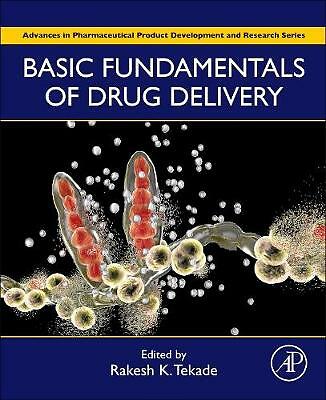 Basic Fundamentals of Drug Delivery Tekade Paperback Academic Press