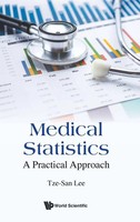 Lee Tze-San | Medical Statistics | Buch | Englisch (2020) | A Practical Approach