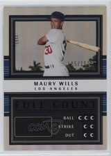 2023 Panini Three and Two Full Count 105/150 Maury Wills #FC-MW 4pn