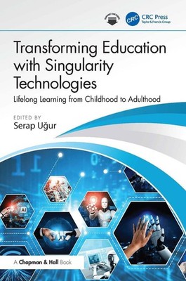Transforming Education with Singularity Technologies: Lifelong Learning from Chi