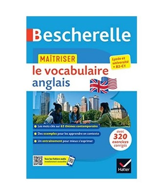Bescherelle - Maîtriser le vocabulaire anglais contemporain 