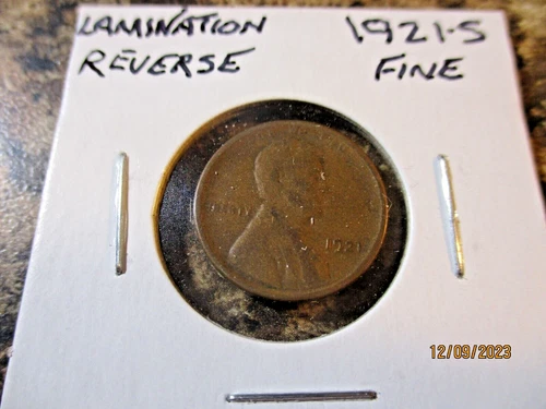 1921-S LINCOLN CENT LAMINATION REVERSE FINE   90