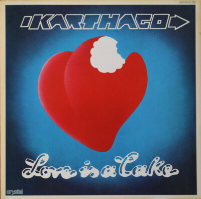 Karthago - Love Is A Cake (LP, Album)