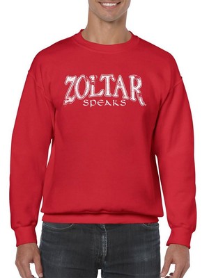 Zoltar Speaks - Fortune Seeker Tee Sweatshirt