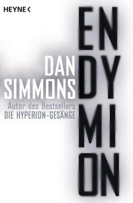 Endymion: Zwei Romane in einem Band Dan Simmons