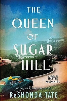 The Queen of Sugar Hill: A Novel of ..., Tate, ReShonda