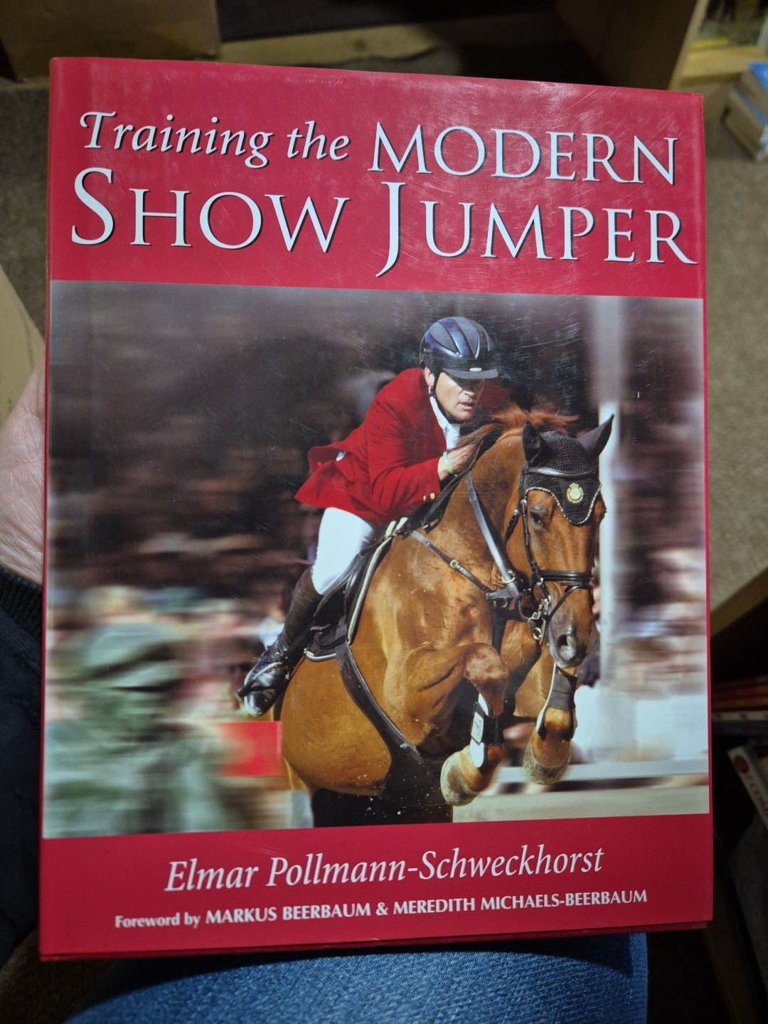 Training the Modern Show Jumper Pollmann-Schweckhorst Show Jumping Horse Sports