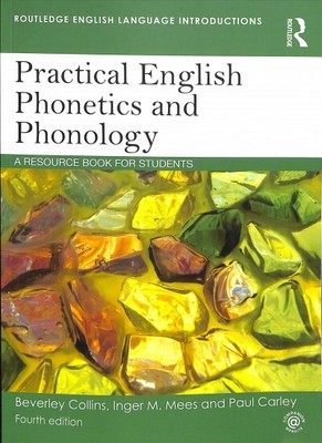 Practical English Phonetics and Phonology : A Resourc for Students, Paperback...