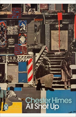 All Shot Up | Chester Himes | Englisch | Taschenbuch | Penguin Modern Classics
