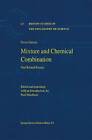 Mixture and Chemical Combination: and Related Essays by Pierre Duhem (Paperback, 2011)