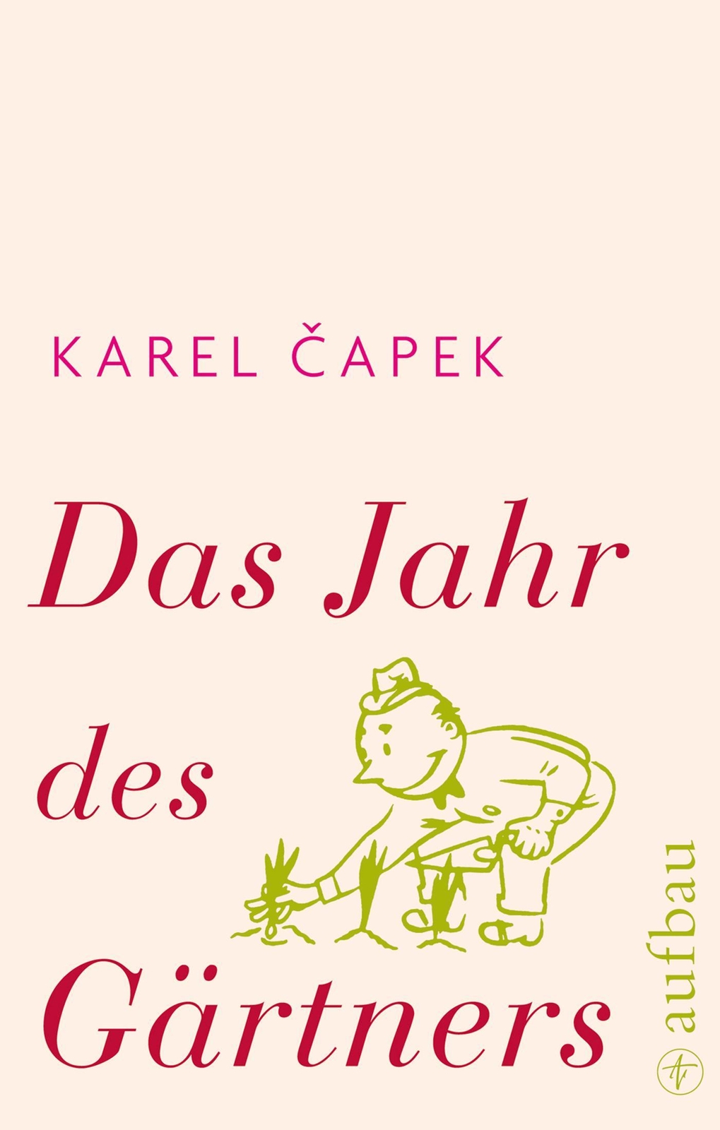 Thumbnail - Das Jahr Des Gärtners - Karel Capek - 9783351034948