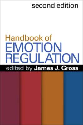 Handbook of Emotion Regulation by PhD Gross, James J: Used