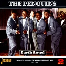 Earth Angel - The Cool Sounds Of West Coast Doo Wop 1954-1960 by PENGUINS
