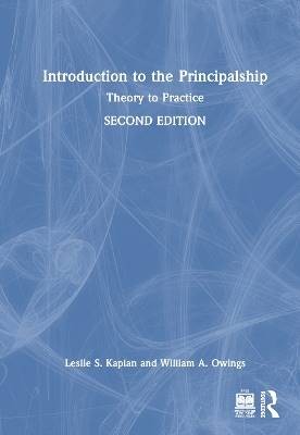Introduction to the Principalship, Leslie S. Kapla