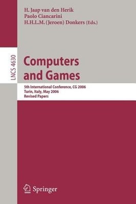Computers and Games: 5th International Conference, CG 2006, Turin, Italy, May 29