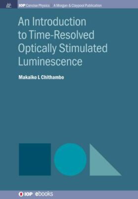 Introduction to Time-resolved Optically Stimulated Luminescence, Hardcover by...