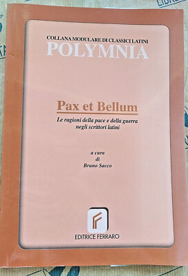 PAX ET BELLUM - BRUNO SACCO - VERLAG FERRARO