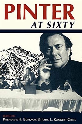Pinter at Sixty by Katherine H. Burkman 9780253208118 NEW Free UK Delivery