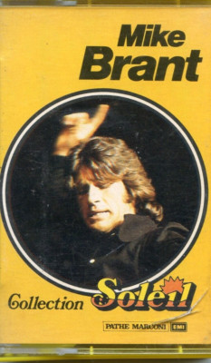 MIKE BRANT CASSETTE K7 MC AUDIO TAPE COMPIL ( SOLEIL COLLECTION) '80 / + RARE +