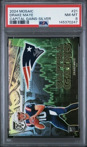 2024 Rookie Drake Maye Mosaic Capital Gains Silver PSA 8 Patriots