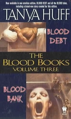 The Blood Books, Vol. 3 (Blood Debt / Blood Bank), Huff, Tanya, Good Book