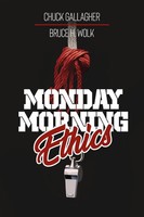 Chuck Gallagher (U. A.) | Monday Morning Ethics | Taschenbuch | Englisch (2023)