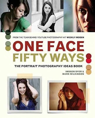 One Face 50 Ways: The - Paperback, by Dyer Imogen; Wilkinson - Very Good