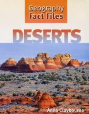 Deserts (Geography Fact Files) by Children's Books, Hachette 0750243953