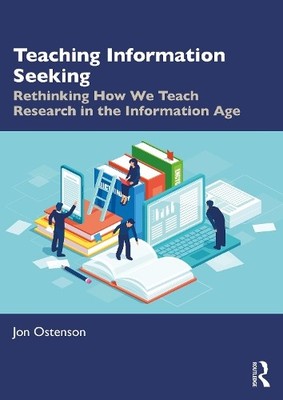 Jon Ostenson Teaching Information Seeking (Paperback)