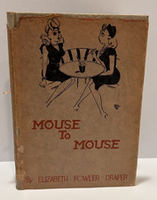 Mouse to Mouse by Elizabeth Fowler Drapper