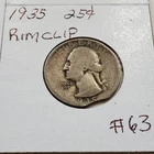 1935 WASHINGTON QUARTER RIM CLIP NEAR DATE  #63