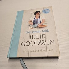 Julie Goodwin Our Family Table Cookbook Hardcover Recipes MasterChef AU