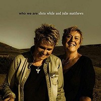 Chris While Julie - Who We Are - Cd - G4Z