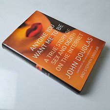 True Crime Anyone You Want Me To Be John Douglas