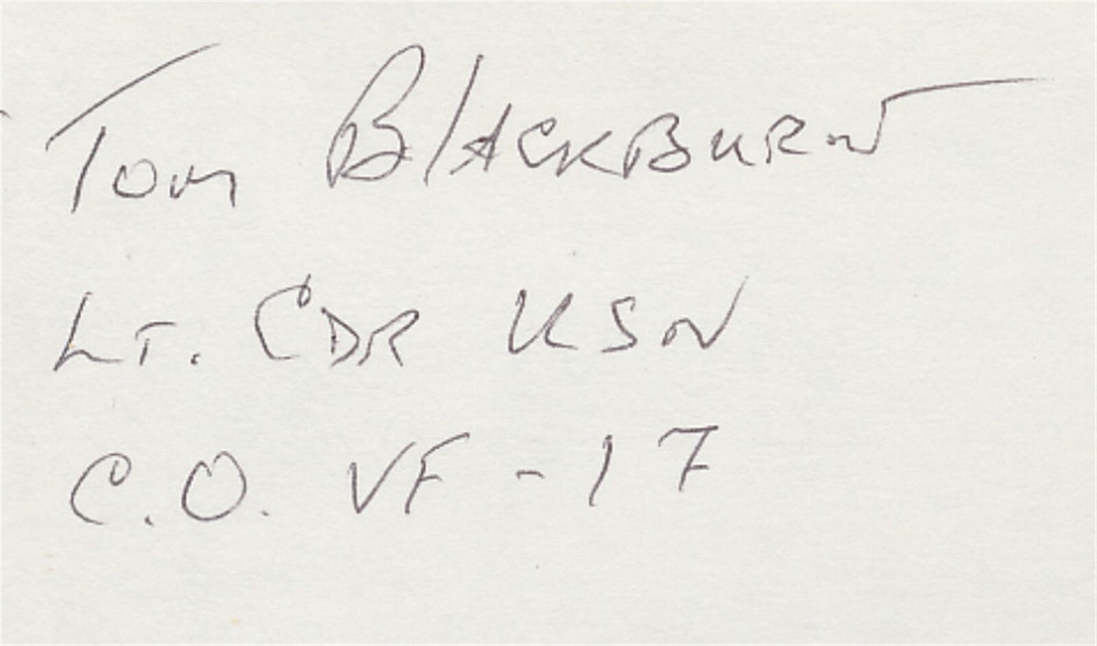 Tom Blackburn signed card. CO of the "Jolly Rogers". VF-17. F4U Corsair