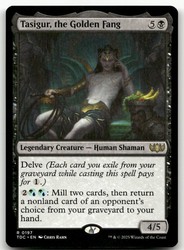 Tasigur, the Golden Fang #197/478 Commander: Tarkir: Dragonstorm
