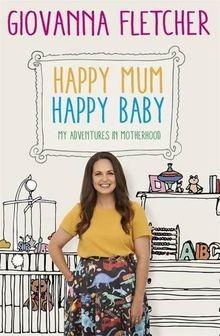 Happy Mum, Happy Baby: My adventures into motherhood von... | Buch | Zustand gut
