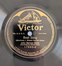 John Barnes Wells - Boat Song - Victor 78 RPM Pre War E
